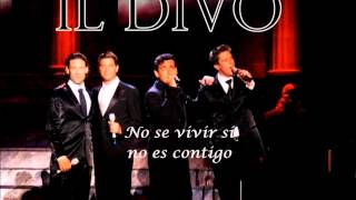 Il divo - Desde el dia que te fuiste (Karaoke) Sonido Original