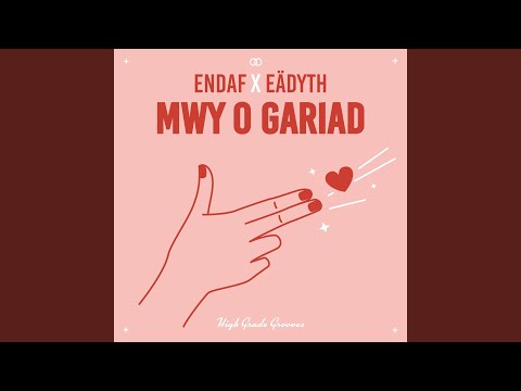 Mwy o Gariad
