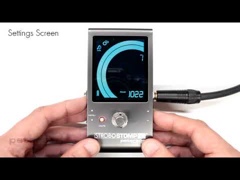 StroboStomp HD Video Instruction Manual - 13 - Settings Screen