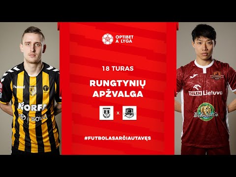 18 turo santrauka: FA „Šiauliai“ – „Džiugas“ (2022-07-03)