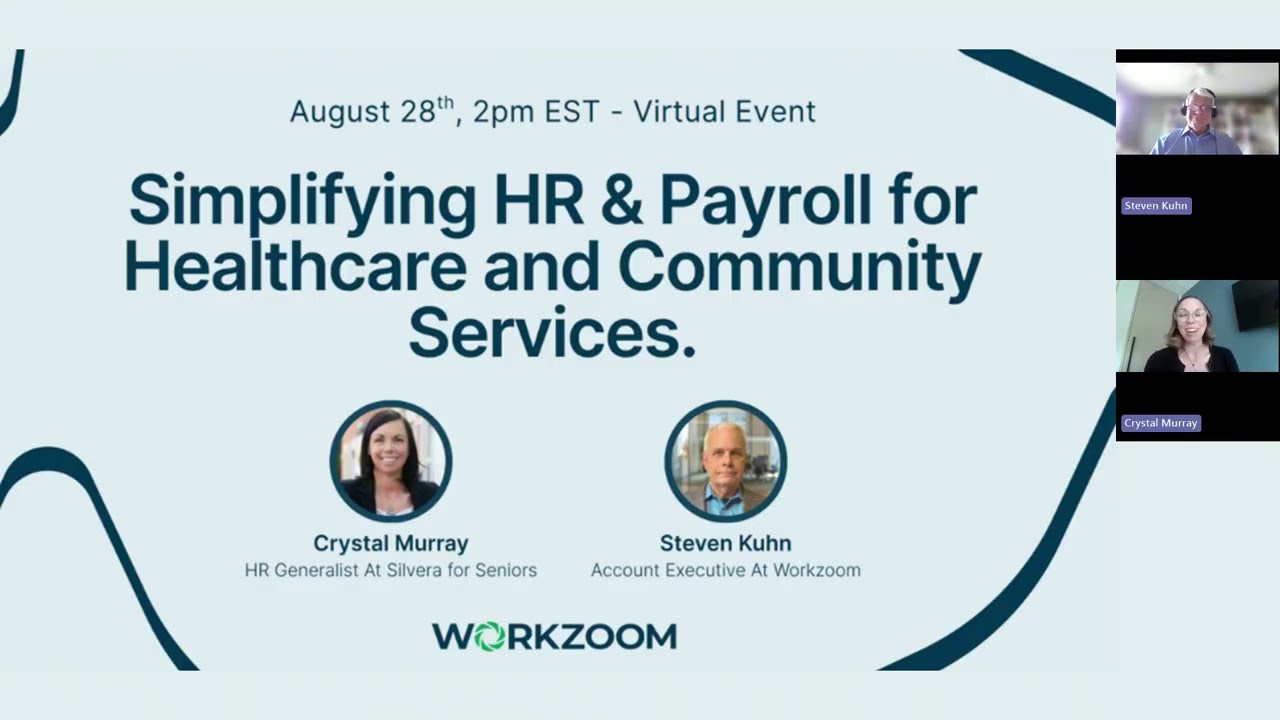 Simplifying HR and Payroll for Healthcare and Community Services, Workzoom webinar August 2025