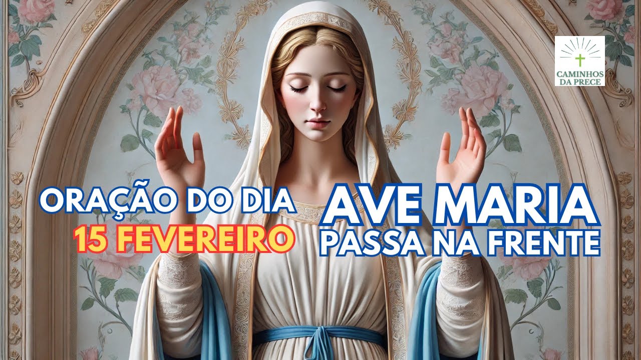 PRAYER OF THE DAY – FEBRUARY 15 | HAIL MARY, GO BEFORE US | SAINT ONESIMUS