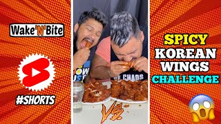 SPICY KOREAN CHICKEN WINGS CHALLENGE | Food Challenge | Wake’N’Bite #Shorts