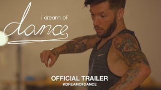 I Dream Of Dance (2018) | Official Trailer HD