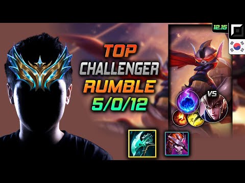 챌린저 탑 럼블 밤수 유성 - Challenger Rumble Top vs Quinn - 롤 KR 12.15