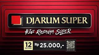 Download lagu Iklan Rokok Djarum Super - #IniRasanyaSuper (Trademark) (2024) mp3 Download lagu Iklan Rokok Djarum Super - #IniRasanyaSuper (Trademark) (2024) mp3