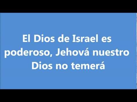 EL DIOS DE ISRAEL ES PODEROSO