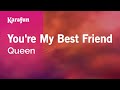 Karaoke You're My Best Friend - Queen * 