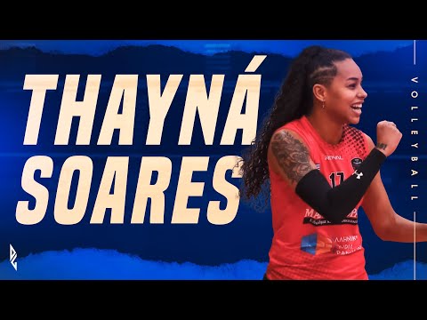 Highlights - THAYNÁ RODRIGUES (Opposite / Outsidehitter)