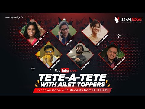 Topper's Strategy with AILET Toppers | In conversation with Students from NLU Delhi
