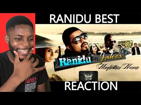 Ranidu ft Jakes  Meghatthin nanam REACTION!!!