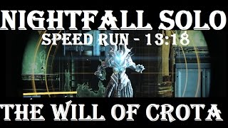 Destiny Nightfall Solo Speed Run - Will of Crota (Omnigul) [January 27th - February 3rd]