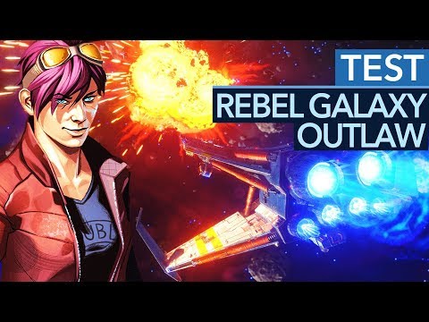 Die coolste Weltraum-Action seit 20 Jahren - Rebel Galaxy Outlaw im Review