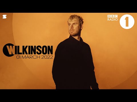 Wilkinson - DNB60 BBC Radio 1 - 01 March 2022