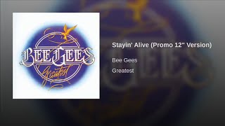 Stayin' Alive (Promo 12" Version)