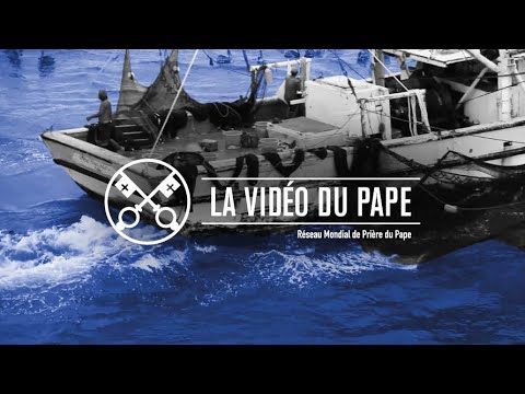 Le monde de la mer - La vidéo du Pape 8 - Août 2020