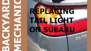 BACK YARD MECHANICS - Replacing Tail Light On My Subaru
