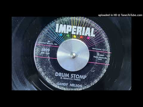 Sandy Nelson - Drum Stomp (Imperial) 1962