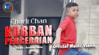 Download lagu Charli Chan - Korban Perceraian mp3 Download lagu Charli Chan - Korban Perceraian mp3