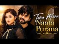 Tera Mera Naata Purana Shoaib Ibrahim Rashami Desai New Video Song 2026