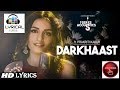 Darkhaast LYRICS Song || Prakriti Kakar || T-Series Acoustics #LYRICALGURUJI