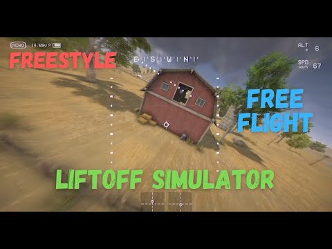 70 Hours of Training in Liftoff Simulator | Freestyle & Free Flight FPV