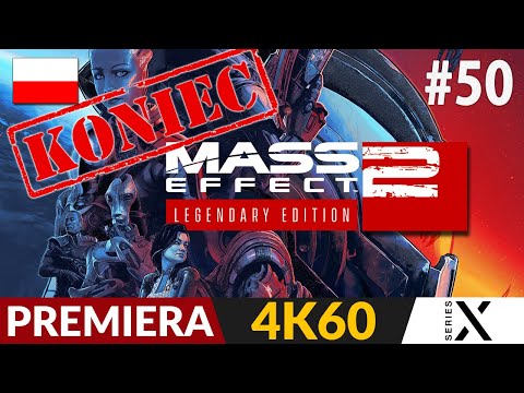 Mass Effect 2 PL - Remaster 🌗 #50 - odc.50 koniec gry 🌌 Zakończenie | Legendary Edition po polsku