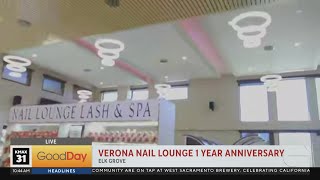 Verona Nail Lounge in Elk Grove is celebrating their one year anniversary!