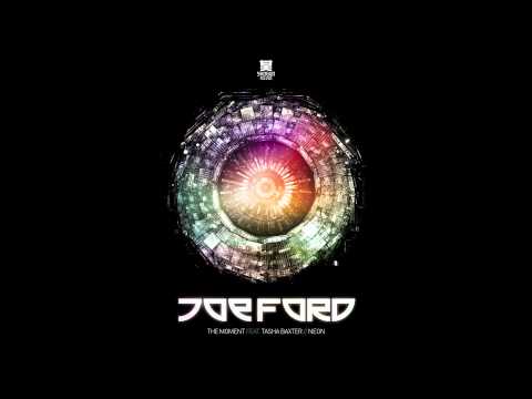 Joe Ford - The Moment (Ft. Tasha Baxter)