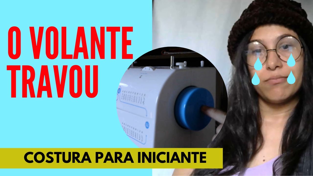 Como destravar o volante da máquina | Costura para iniciantes