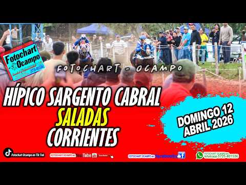HÍPICO SARGENTO CABRAL- SALADAS - CORRIENTES- Resumen de la Reunión del 12/04/2026