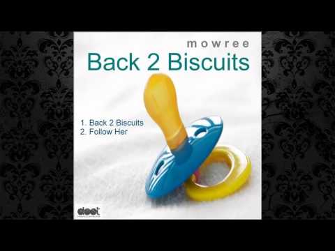 Mowree - Back 2 Biscuits (Original Mix) [DOOTRECORDS.COM]