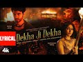 Dekha Ji Dekha Maine Lyrical Video Dhanashree Verma Ishwak Jaani Jyoti Nooran Bhushan Kumar