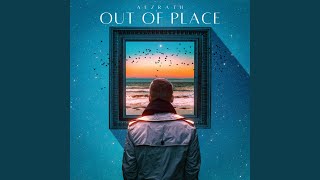 Out Of Place Music Video