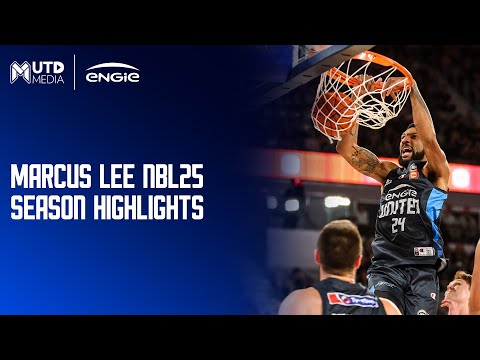 Marcus Lee NBL25 Season Highlights