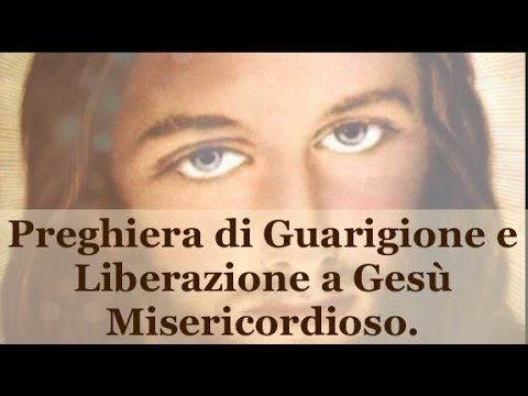 Prayer for Healing and Deliverance to Merciful Jesus.