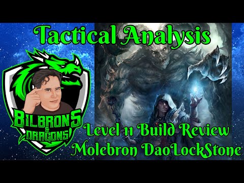 Tactical Analysis - Level 11 Molebron DaoLockStone - D&D 5e