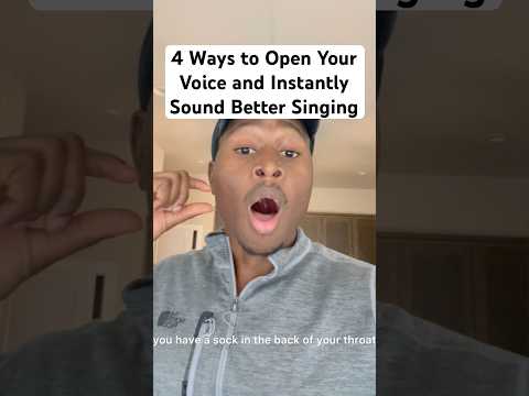 4 Ways to Open Your Voice and Sound Better Singing!