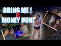 BRING ME X MONEY HUNT ROBB GUINTO