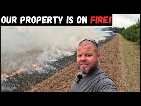 Our Property Is On Fire!