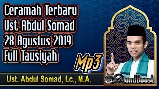 Download lagu Ceramah Terbaru Ust. Abdul Somad 28 Agustus 2019 🔴 Ust. Abdul Somad, Lc., M.A. (UAS)_Mp3 mp3