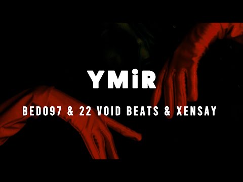 BEDO97 & 22 Void Beats & Xensay - Ymir