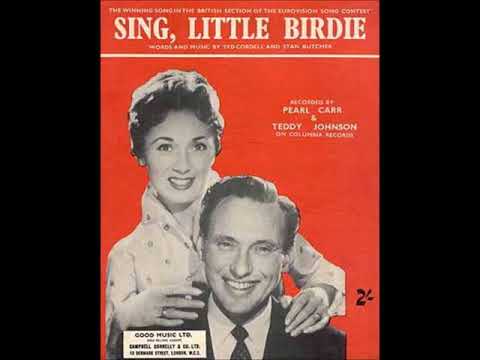 1959 Pearl Carr & Teddy Johnson - Sing, Little Birdie