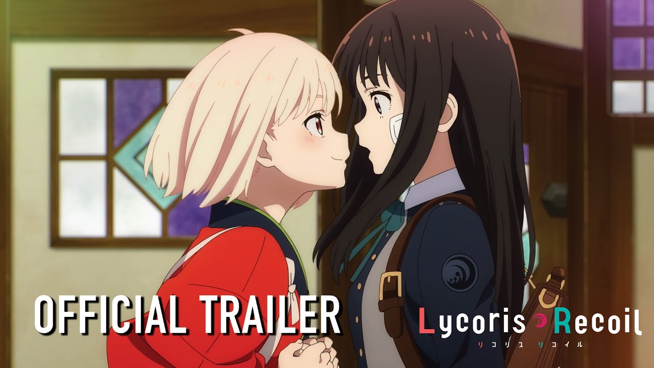 Lycoris Recoil Trailer Thumbnail