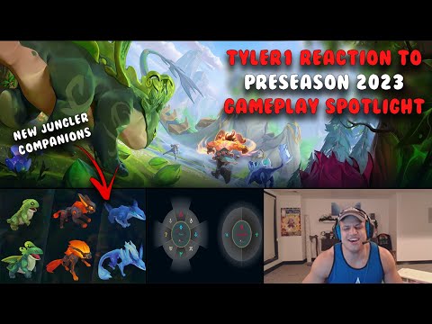 TYLER1 Reaction To New Preseason 2023 Gameplay Spotlight , New Companions! , New Items! & More !!