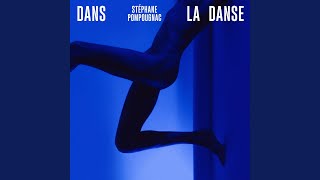 Stéphane Pompougnac - Dans La Danse video
