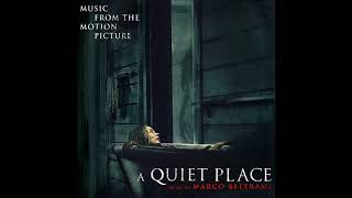 Marco Beltrami - &quot;A Quiet Life&quot; (A Quiet Place OST)