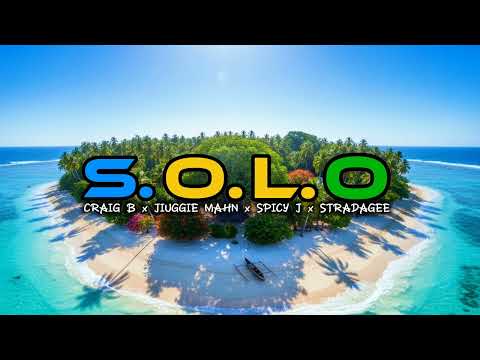 Craig B (SOLO) ft Jiuggie Mahn x Spicy J x Stradagee 