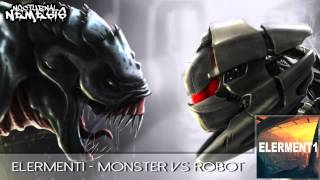 Elerment1 - Monster Vs Robot