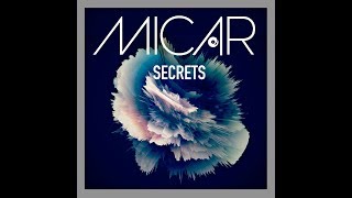 MICAR - Secrets (Audio)